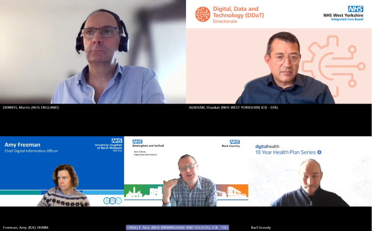 Martin Dennys, deputy director programme delivery at NHS England, Shaukat Ali Khan, executive CDIO at NHS West Yorkshire ICB, Amy Freeman, CDIO at University Hospitals of North Midlands NHS Trust, Nick O'Reilly, director of digital at NHS Birmingham and Solihull ICB, and Karl Grundy, managing director at Digital Health